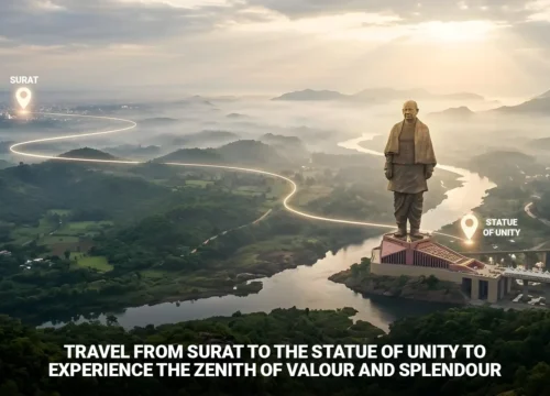 Travel from Surat to The Statue of Unity to experience the zenith of valour and splendour