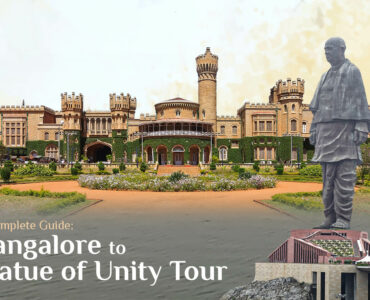 A Complete Guide: Bangalore to Statue of Unity Tour