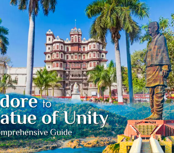 Indore to Statue of Unity: A Comprehensive Guide