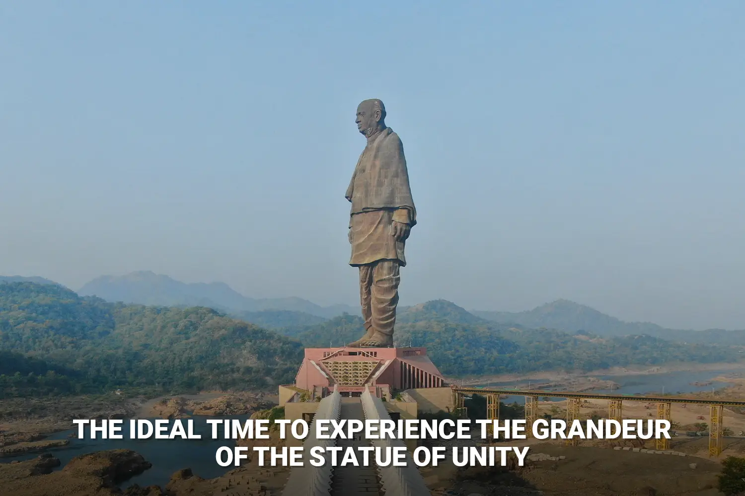best time to visit statue of unity